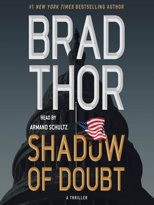 Title details for Shadow of Doubt by Brad Thor - Wait list